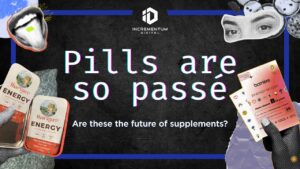 Collage-style digital graphic featuring two hands holding innovative supplement products—MaryRuth’s dissolvable energy strips on the left and barrière vitamin B12 patches on the right. Bold text in the center reads "Pills are so passé" with a subheading below asking "Are these the future of supplements?" The background is a textured black with vibrant neon outlines and graphic elements, including eyes and a mouth, creating a modern, disruptive visual style.