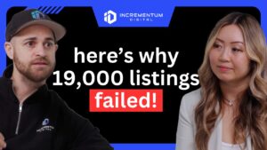 Thumbnail image for an Incrementum Digital video featuring Liran Hirschkorn and Melisa Vong. The text reads: "here’s why 19,000 listings failed!" in bold white and red typography on a black background. Liran, wearing an Incrementum Digital cap and sweater, appears on the left looking serious. Melisa, in a light blazer, is on the right with a thoughtful expression. The Incrementum Digital logo is displayed at the top.