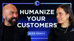 Humanize Your Customers - Interview with Alex Genov from Zappos